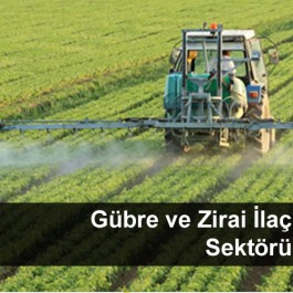 Gübre ve Zirai İlaç Sektörü